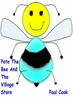 cover image of Pete the Bee and the Village Store